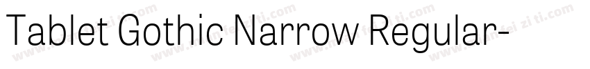 Tablet Gothic Narrow Regular字体转换